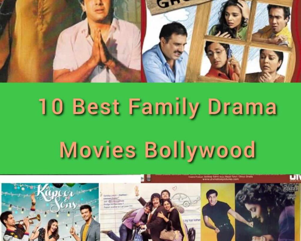 10 Best Family Drama Movies Bollywood